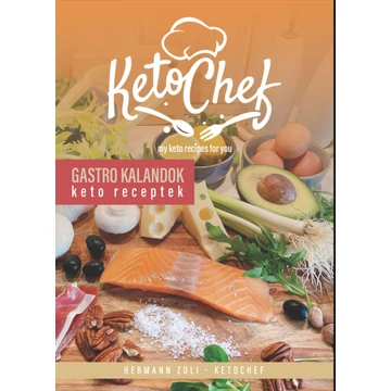 Ketochef Gastro Kalandok receptes könyv